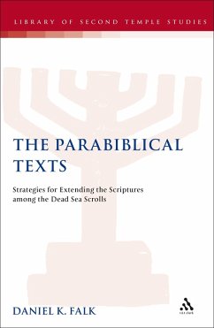 The Parabiblical Texts (eBook, PDF) - Falk, Daniel K.