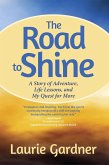 The Road to Shine (eBook, ePUB)
