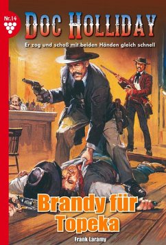 Doc Holliday 14 - Western (eBook, ePUB) - Laramy, Frank