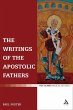 The Writings of the Apostolic Fathers... - Bild 1
