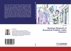 Business Research In Arunachal Pradesh, India. Volume I - Mody, Philip