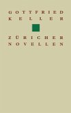 Gottfried Keller Züricher Novellen