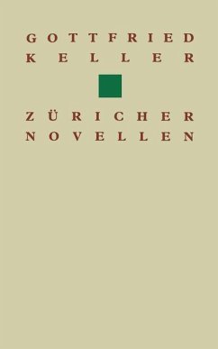 Gottfried Keller Züricher Novellen - KELLER;LAUMONT;CHARBON