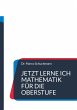 Jetzt lerne ich Mathematik für die... - Bild 1