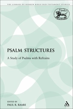 Psalm Structures (eBook, PDF) - Raabe, Paul R. Psalm Structures (eBook, PDF) - Raabe, Paul R.