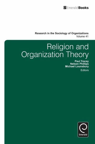Religion and Organization Theory (eBook, ePUB) Religion and Organization Theory (eBook, ePUB)