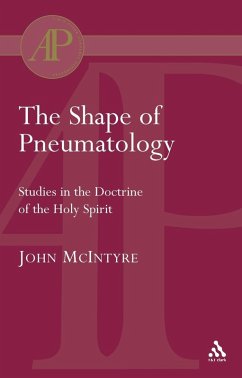 The Shape of Pneumatology (eBook, PDF) - Mcintyre, John