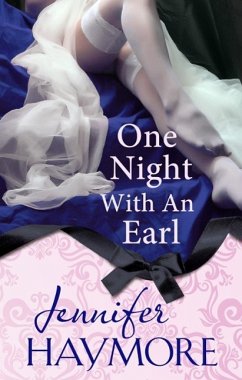 One Night With An Earl (eBook, ePUB) - Haymore, Jennifer