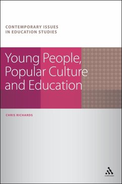 Young People, Popular Culture and Education (eBook, PDF) - Richards, Chris