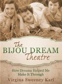 Bijou Dream Theatre (eBook, ePUB)