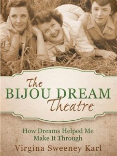Bijou Dream Theatre (eBook, ePUB) - Karl, Virginia Sweeney