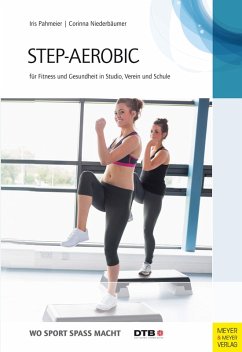 Step-Aerobic (eBook, ePUB) - Pahmaier, Iris; Niederbäumer, Corinna