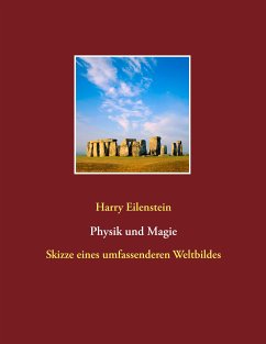 Physik und Magie (eBook, ePUB) - Eilenstein, Harry