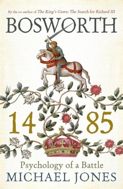 Bosworth 1485 (eBook, ePUB) - Jones, Michael