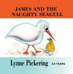 James and the Jealous, Naughty Seagull (eBook, ePUB)