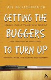 Getting the Buggers to Turn Up (eBook, PDF)