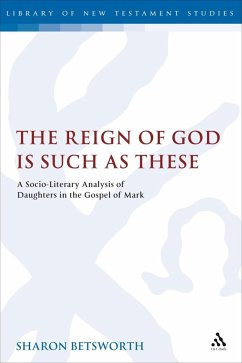 The Reign of God is Such as These (eBook, PDF) - Betsworth, Sharon