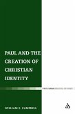Paul and the Creation of Christian Identity (eBook, PDF)