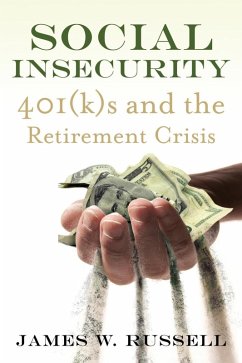 Social Insecurity (eBook, ePUB) - Russell, James W.