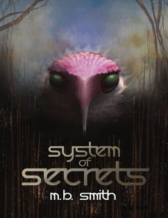 System of Secrets (eBook, ePUB) - Smith, M. B.