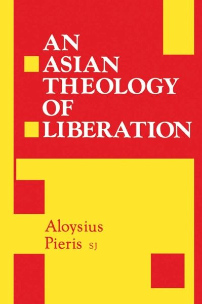 Asian Theology of Liberation (eBook, PDF) Asian Theology of Liberation (eBook, PDF)