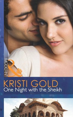 One Night With The Sheikh (eBook, ePUB) - Gold, Kristi