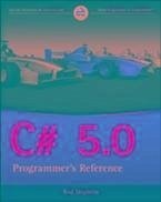 C# 5.0 Programmer's Reference (eBook, PDF) - Stephens, Rod
