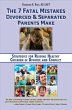 7 Fatal Mistakes Divorced and Separated... - Bild 1
