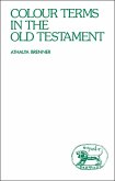 Colour Terms in the Old Testament (eBook, PDF)