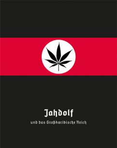 Jahdolf und das Großkaribische Reich - Grebing, Manuel;Scheler, Stephan