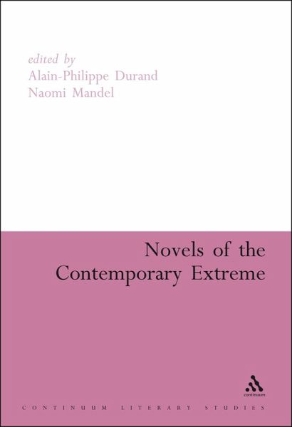 Novels of the Contemporary Extreme (eBook, PDF) Novels of the Contemporary Extreme (eBook, PDF)