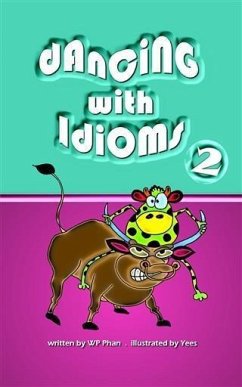 Cover Dancing with Idioms 2 (eBook, ePUB)
