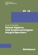 Banach Algebras with Symbol and... - Bild 1