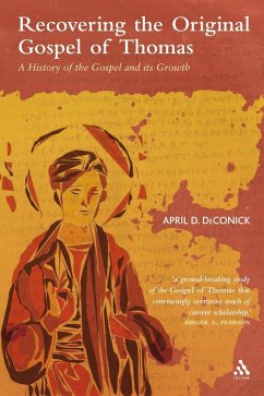 Recovering the Original Gospel of Thomas (eBook, PDF) - Deconick, April D.