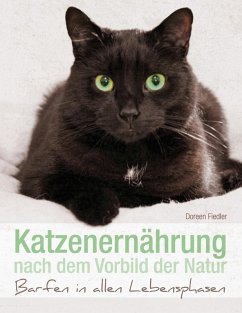 Katzenernährung nach dem Vorbild der Natur (eBook, ePUB) - Fiedler, Doreen