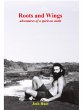 Roots and Wings: Adventures of a Spirit... - Bild 1