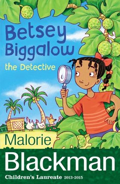 Betsey Biggalow the Detective (eBook, ePUB) - Blackman, Malorie