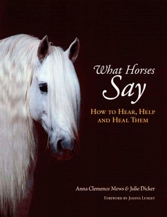 WHAT HORSES SAY (eBook, ePUB) - DICKER, JULIE