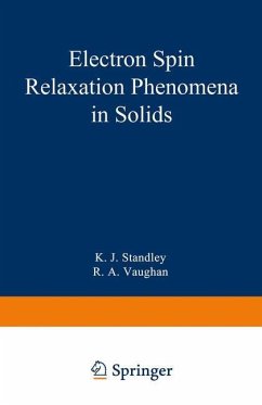 Electron Spin Relaxation Phenomena in Solids - Standley, K. J.
