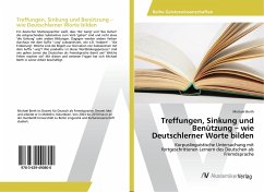 Treffungen, Sinkung und Benützung ¿ wie Deutschlerner Worte bilden - Berth, Michael