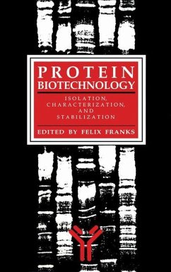 Protein Biotechnology - Franks, Felix