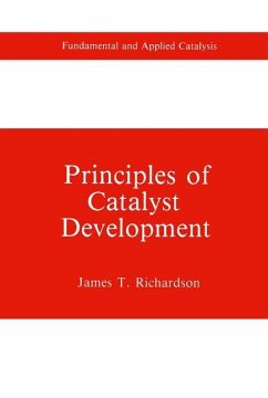 Principles of Catalyst Development - Richardson, James T