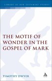 The Motif of Wonder in the Gospel of Mark (eBook, PDF)