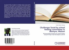 Challenges faced by school feeding committees in Blantyre, Malawi - Kasonga, Frank Charles