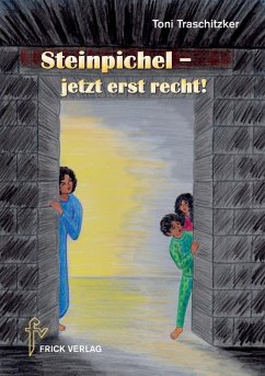 Cover Steinpichel - jetzt erst recht! (eBook, ePUB)