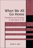 When We All Go Home (eBook, PDF) When We All Go Home (eBook, PDF)