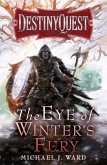 The Eye of Winter's Fury (eBook, ePUB)