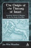 The Origin of the History of Israel (eBook, PDF)
