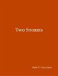 Two Stories (eBook, ePUB) - Bild 1