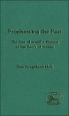 Prophesying the Past (eBook, PDF) Prophesying the Past (eBook, PDF)